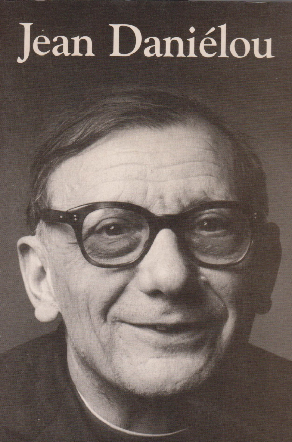 Jean Daniélou sj (1905 - 1974) 1