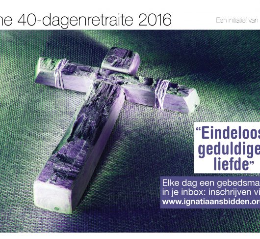 "Eindeloos geduldige liefde":  digitale 40-dagenretraite