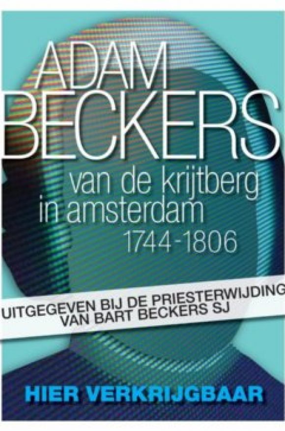 Adam Beckers (1744-1806) van de Krijtberg in Amsterdam